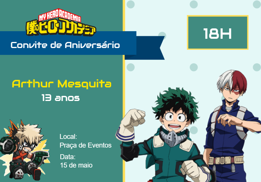 Convite Aniversário My Hero Academia com Personagens para Editar Convite Aniversário My Hero Academia com Personagens para Editar
