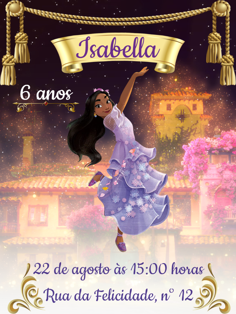 Convite Aniversário Encanto com Isabela para Editar Online Convite Aniversário Encanto com Isabela para Editar Online