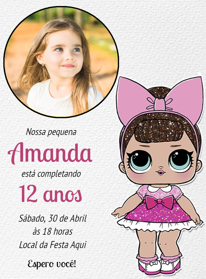 Convite Aniversário Lol Surprise com Foto para Editar Online Convite Aniversário Lol Surprise com Foto para Editar Online
