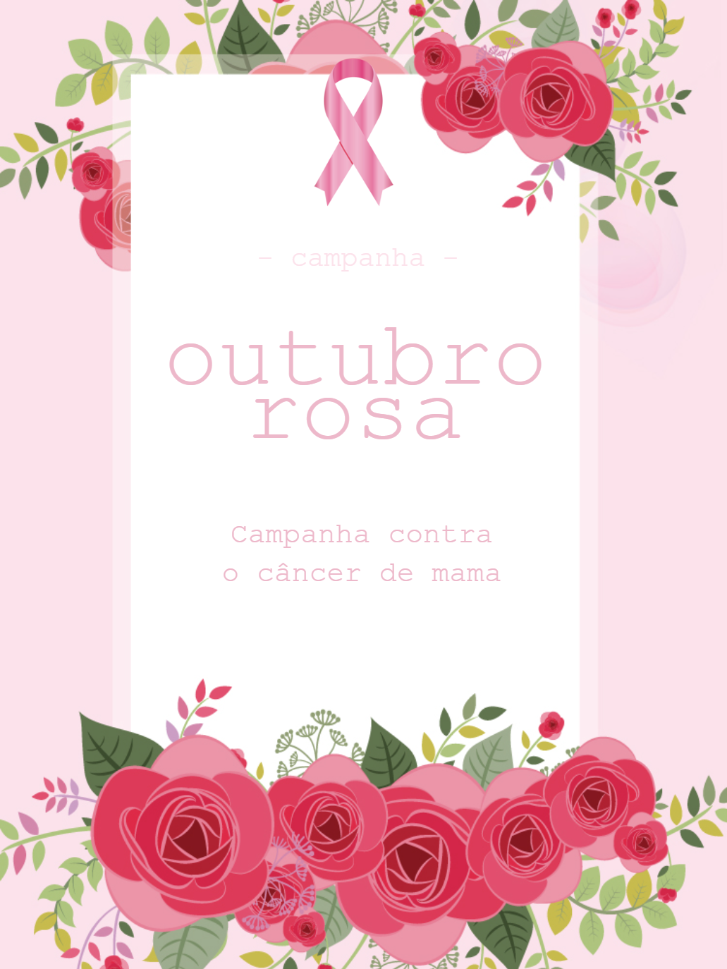 Post Editável para Campanha Outubro Rosa com Flores Post Editável para Campanha Outubro Rosa com Flores