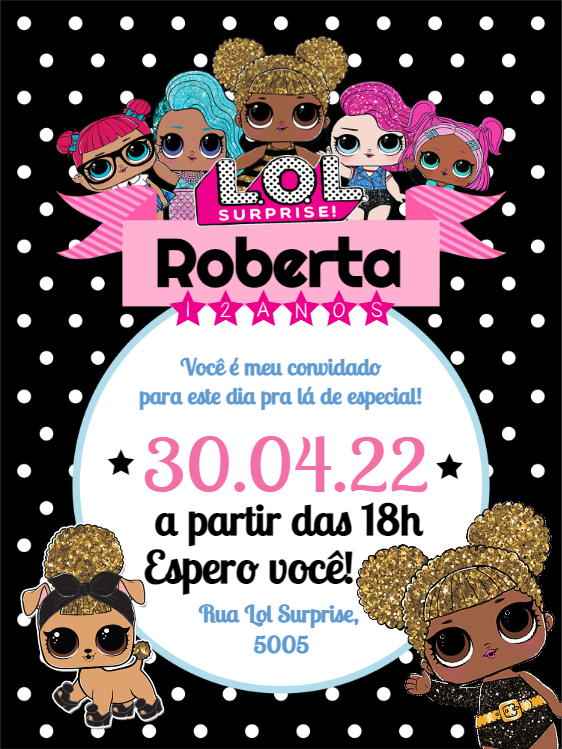 Convite Aniversário LOL Surprise para Editar Online Convite Aniversário LOL Surprise para Editar Online