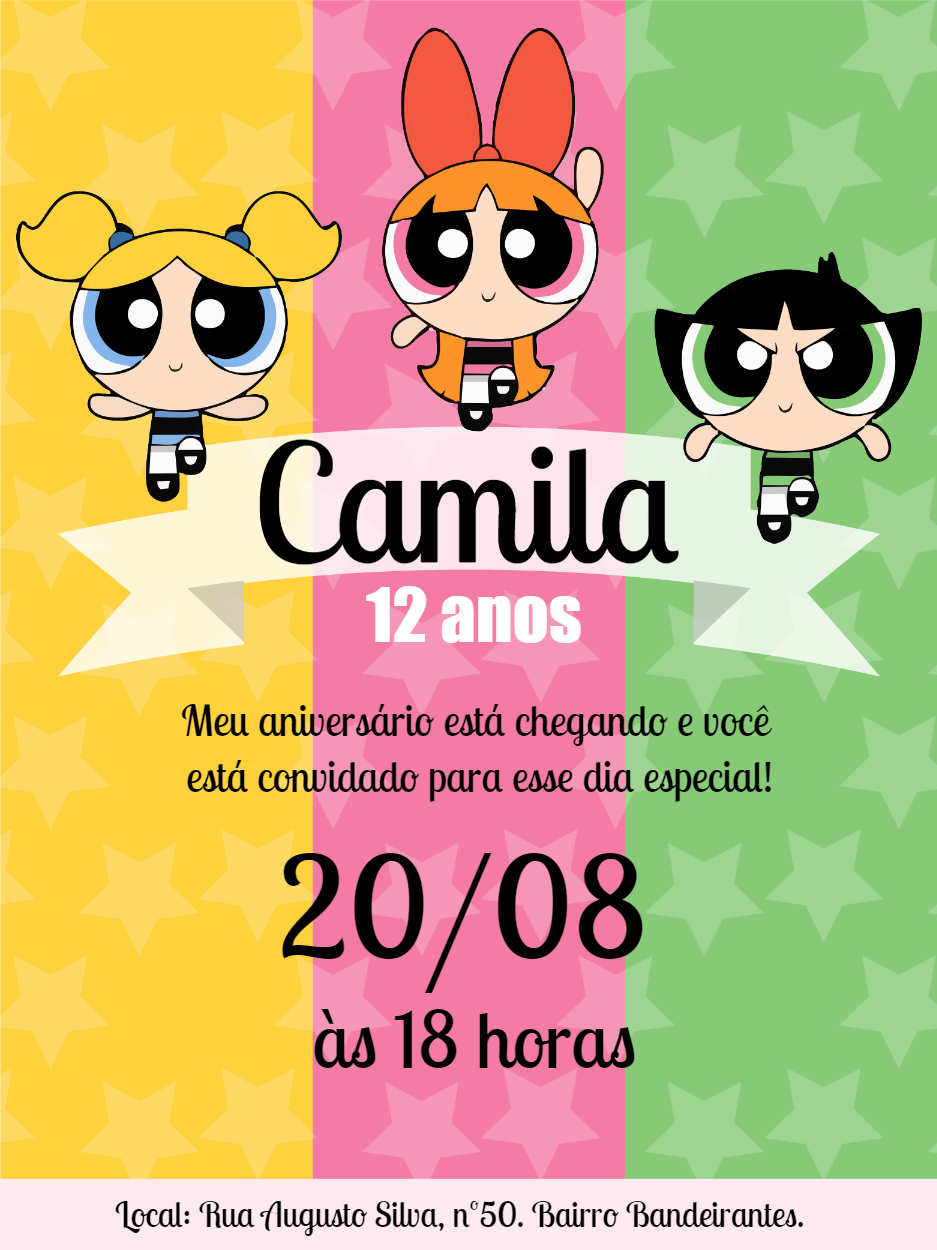 Convite Aniversário Meninas Superpoderosas para Editar Online Convite Aniversário Meninas Superpoderosas para Editar Online