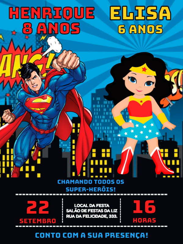 Convite Aniversário Duplo Super Homem e Mulher Maravilha para Editar Convite Aniversário Duplo Super Homem e Mulher Maravilha para Editar