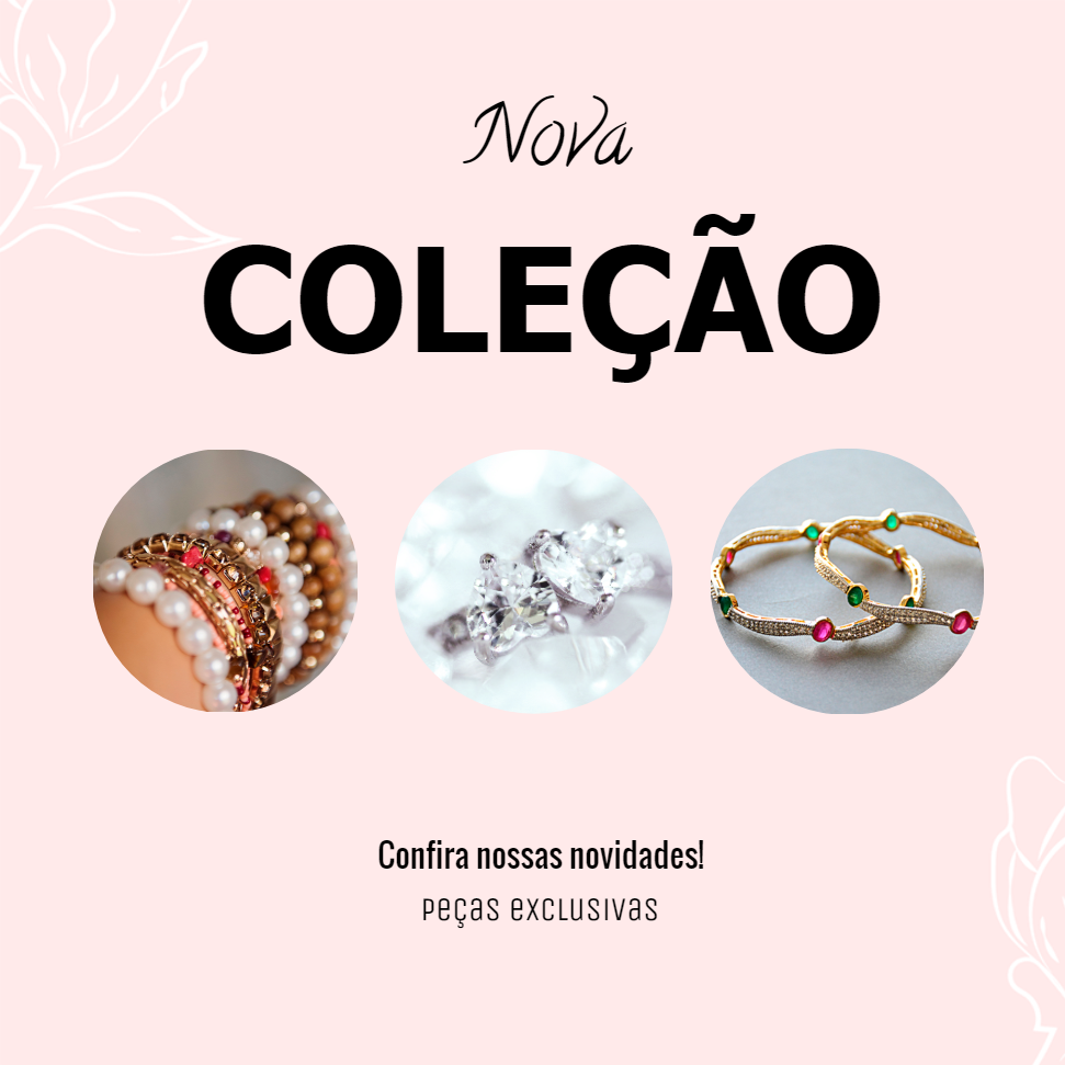 Post Nova Coleção de Joias para Editar e Divulgar Online
