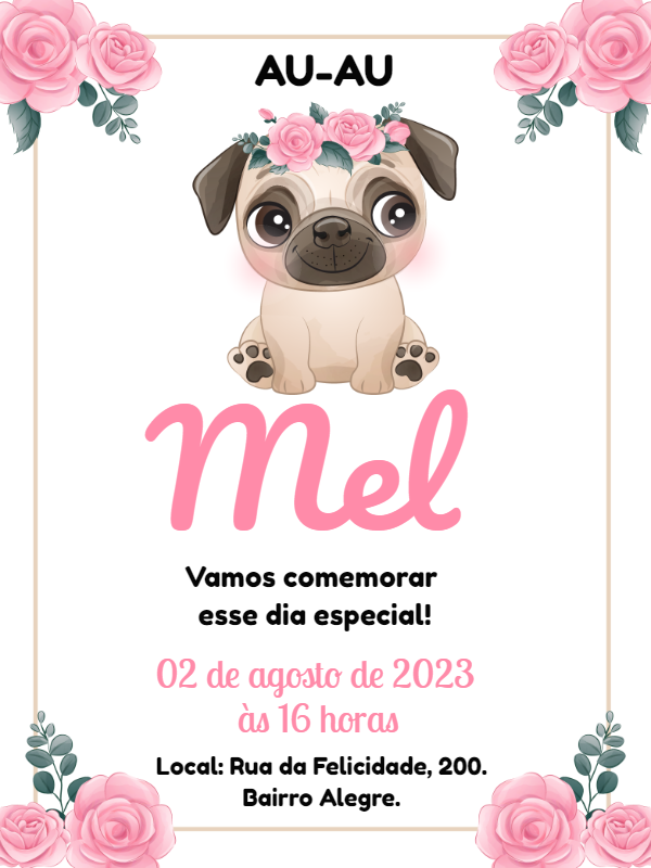 Convite Aniversário de Cachorro Pug Floral para Editar Online Convite Aniversário de Cachorro Pug Floral para Editar Online