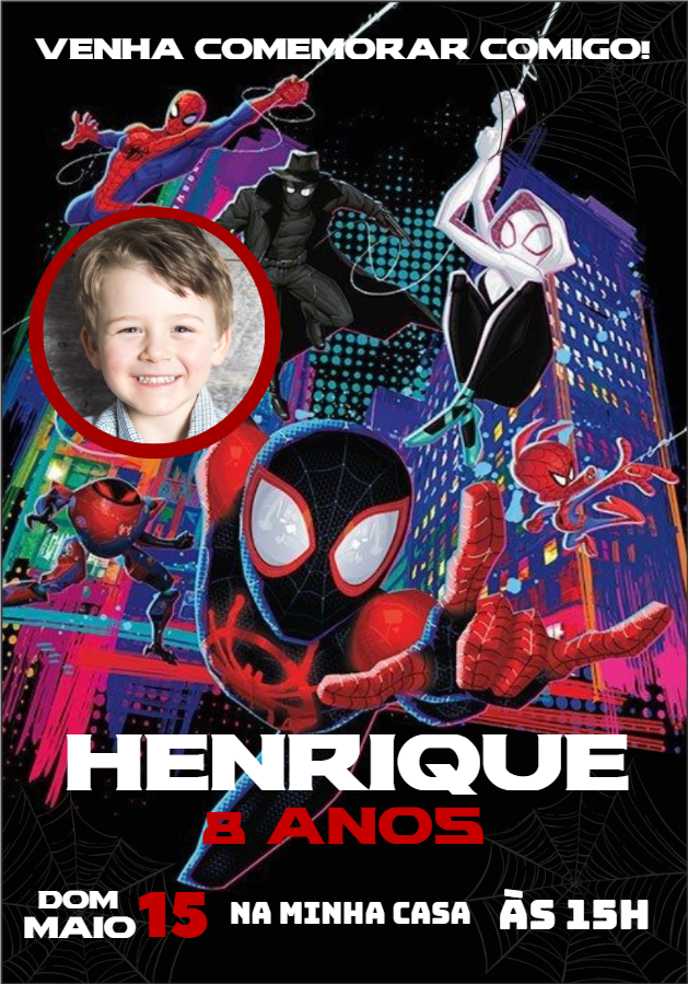Convite Aniversário Homem-Aranha Aranhaverso com Foto para Editar Convite Aniversário Homem-Aranha Aranhaverso com Foto para Editar