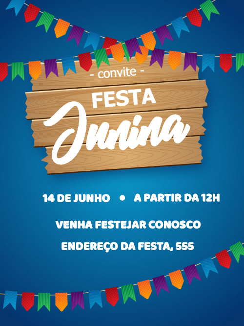 Convite Festa Junina com Bandeirinhas para Editar Online Convite Festa Junina com Bandeirinhas para Editar Online
