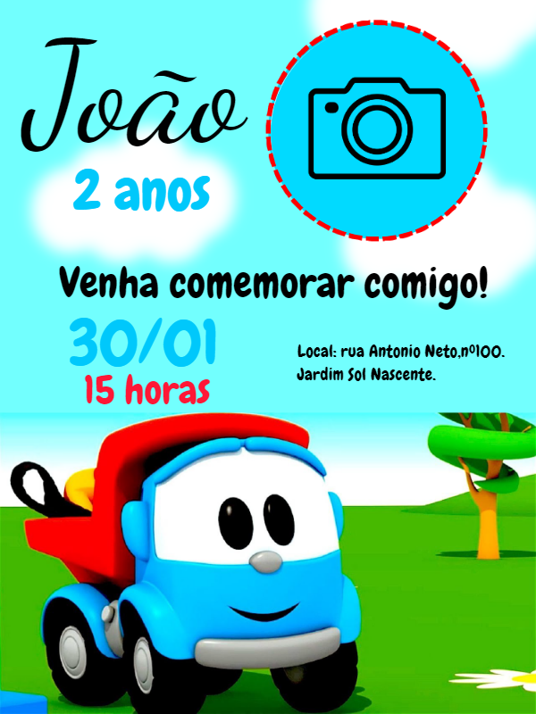 Convite Aniversário Léo o Caminhão com Foto para Editar Online Convite Aniversário Léo o Caminhão com Foto para Editar Online