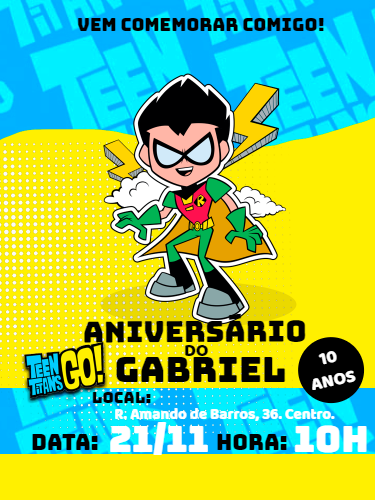 Convite Aniversário Robin Jovens Titãs para Editar Online Convite Aniversário Robin Jovens Titãs para Editar Online