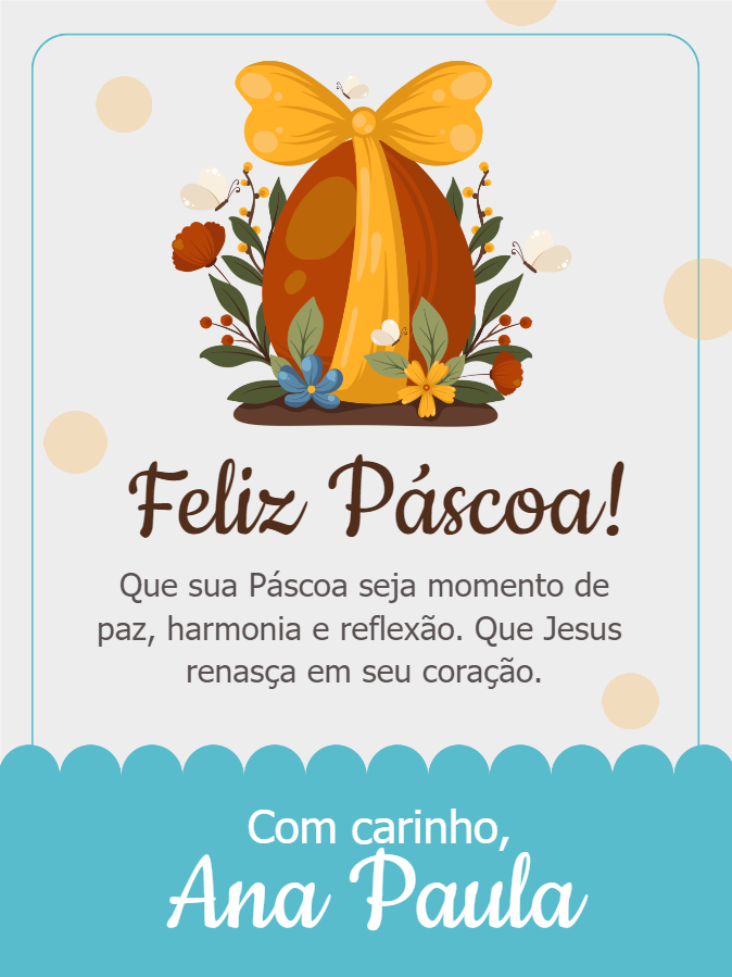 Cartão de Páscoa com Ovo e Flores para Editar e Enviar Online Cartão de Páscoa com Ovo e Flores para Editar e Enviar Online