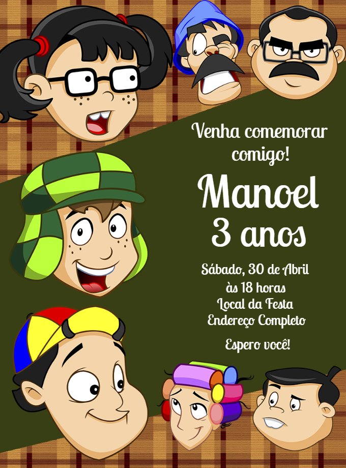 Convite Aniversário Turma do Chaves com Personagens Editável Convite Aniversário Turma do Chaves com Personagens Editável