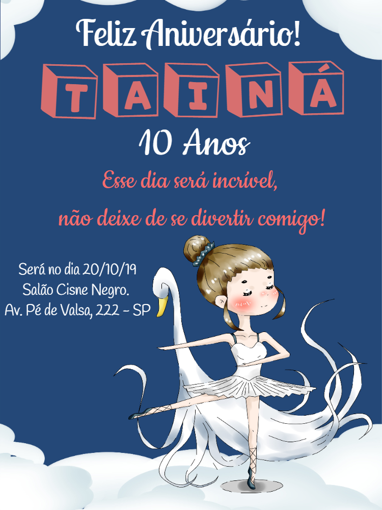 Convite Aniversário Bailarina com Cisne para Editar Online Convite Aniversário Bailarina com Cisne para Editar Online