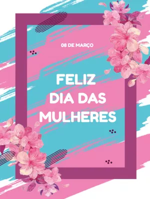 Post Dia Internacional da Mulher