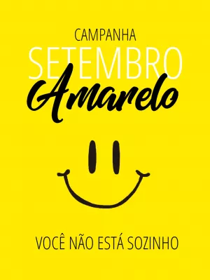 Post para Campanha Setembro Amarelo