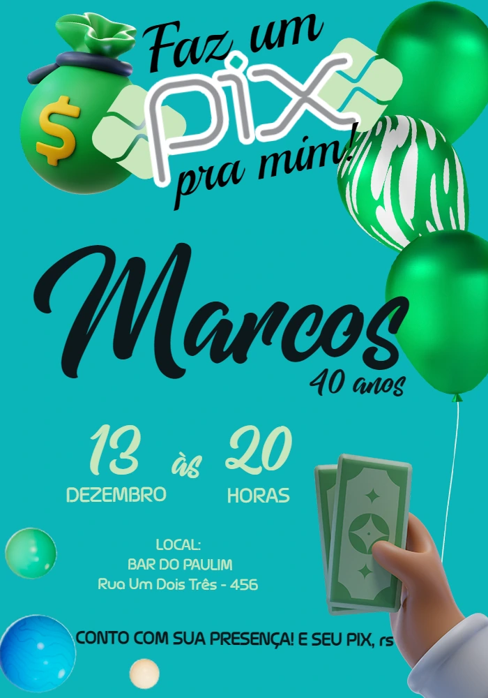 Convite Aniversário Faz um Pix pra Mim para Editar Online