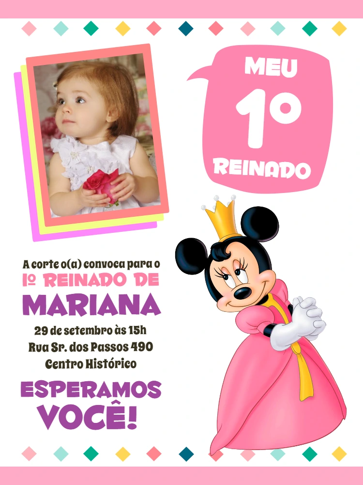 Convite Primeiro Reinado da Minnie com Foto para Editar Online