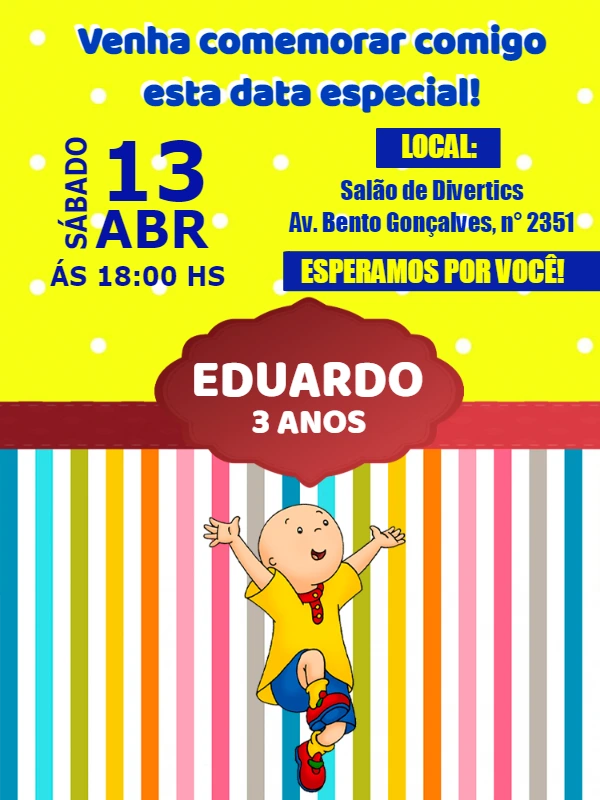 Convite de Aniversário Caillou Editável para Imprimir
