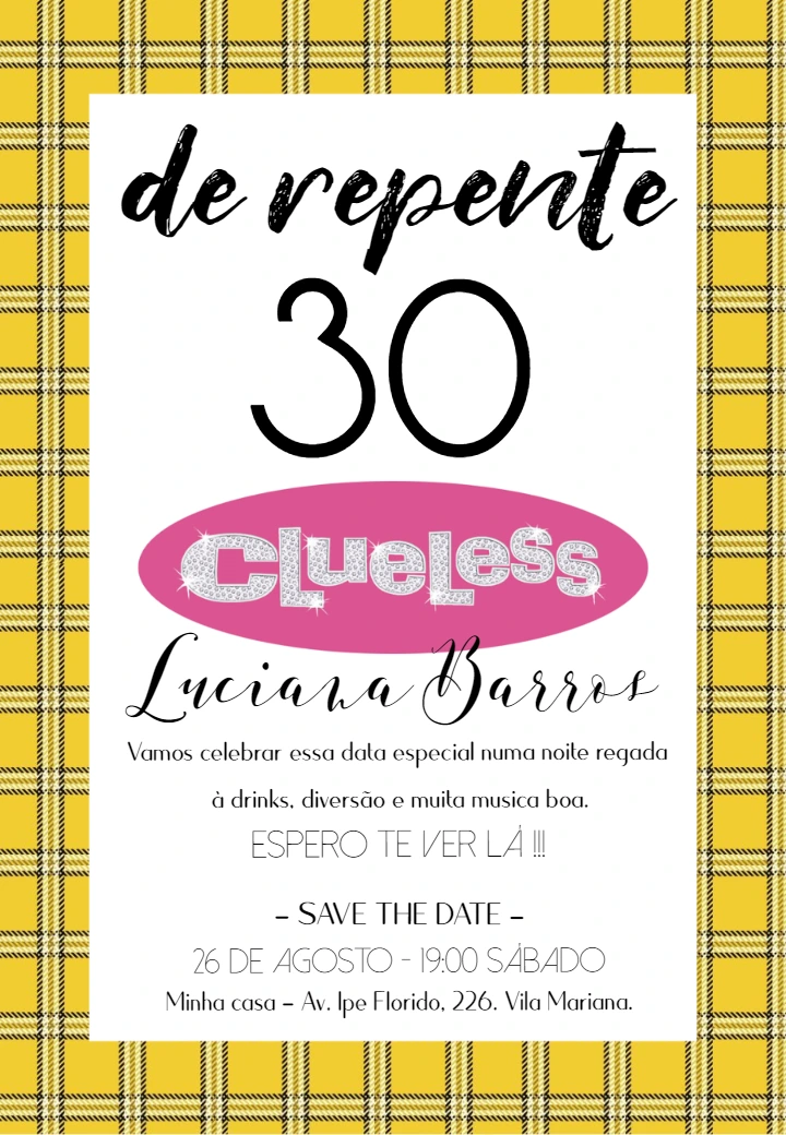 Convite De Repente 30 Anos Tema Clueless para Editar
