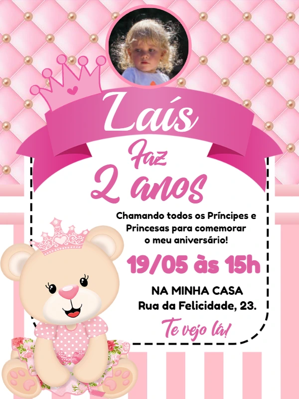 Convite Aniversário Ursinha Princesa com Foto para Editar Online