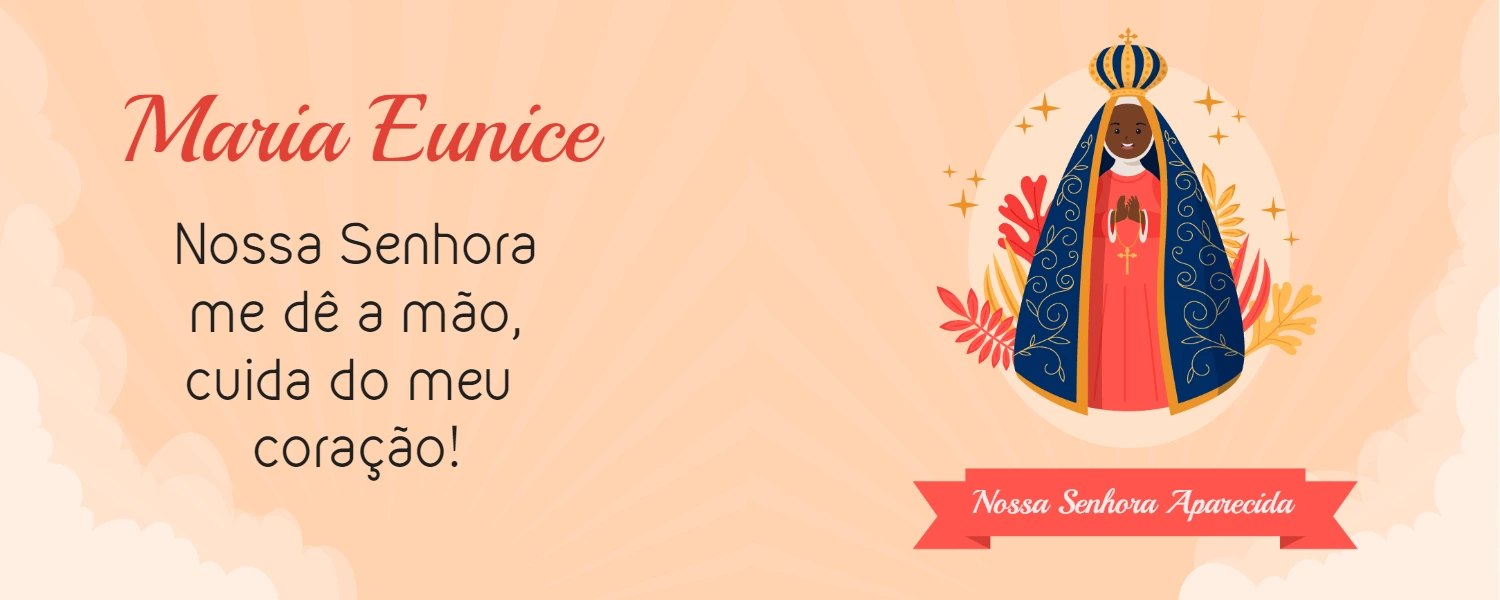 Arte para Caneca Nossa Senhora Aparecida com Nome para Editar