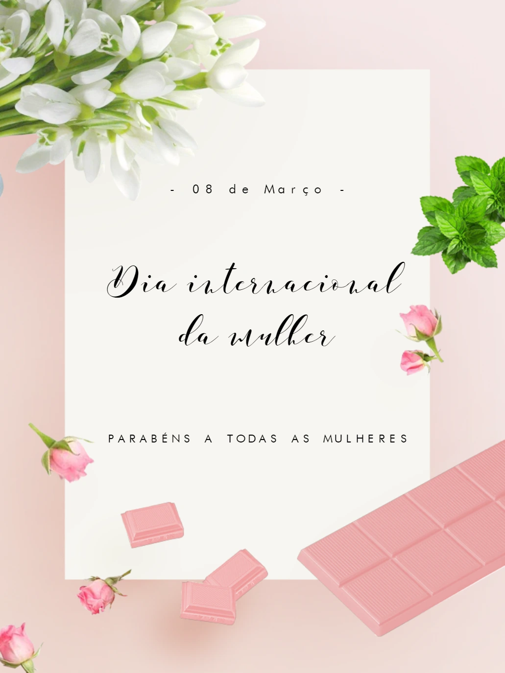 Post Dia da Mulher com Flores e Chocolate para Editar Online