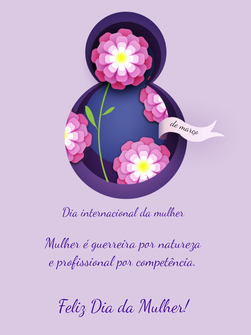 Cartão Dia da Mulher com Flores para Editar Online