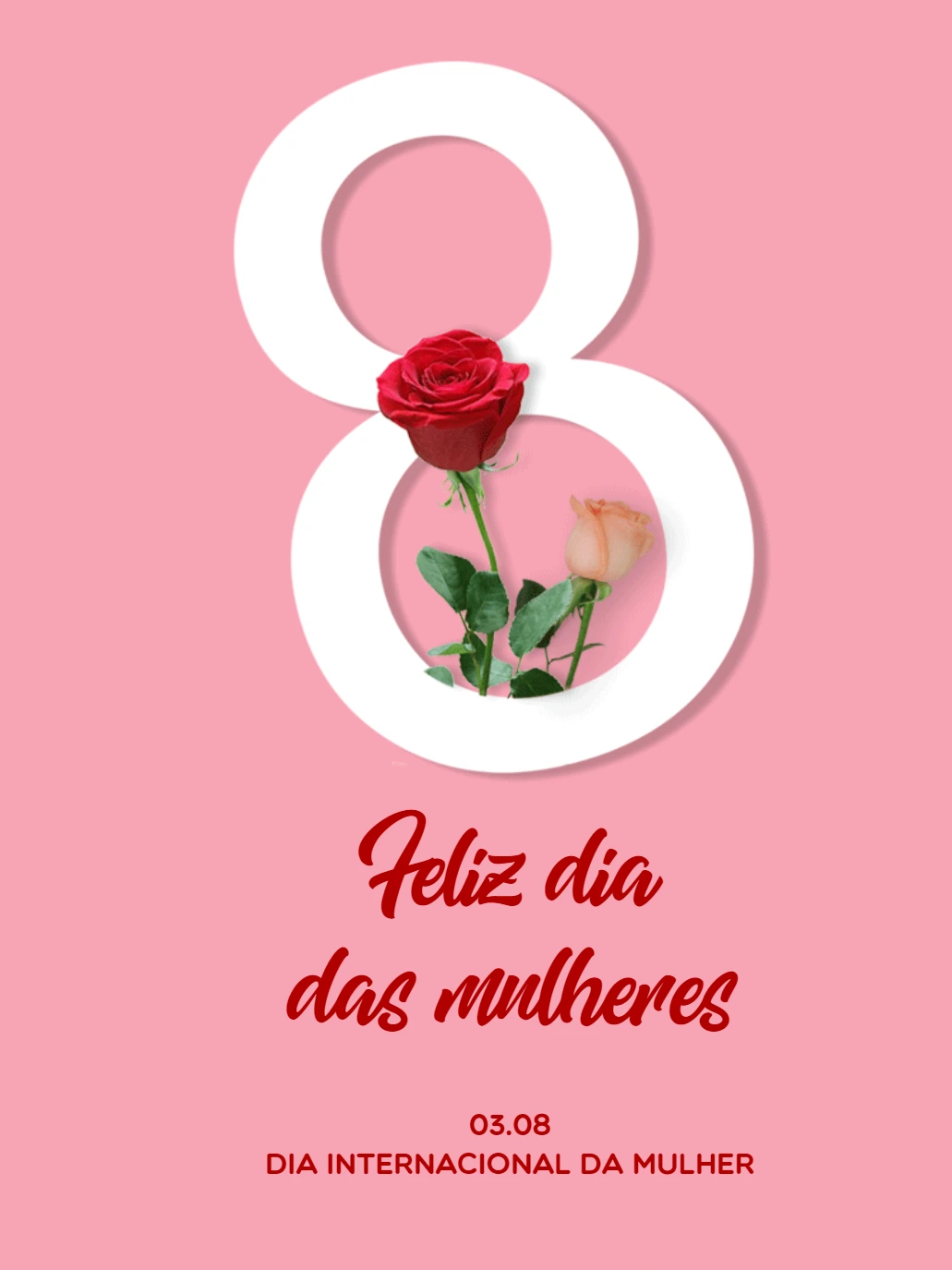Post Dia da Mulher com Rosas para Editar Online