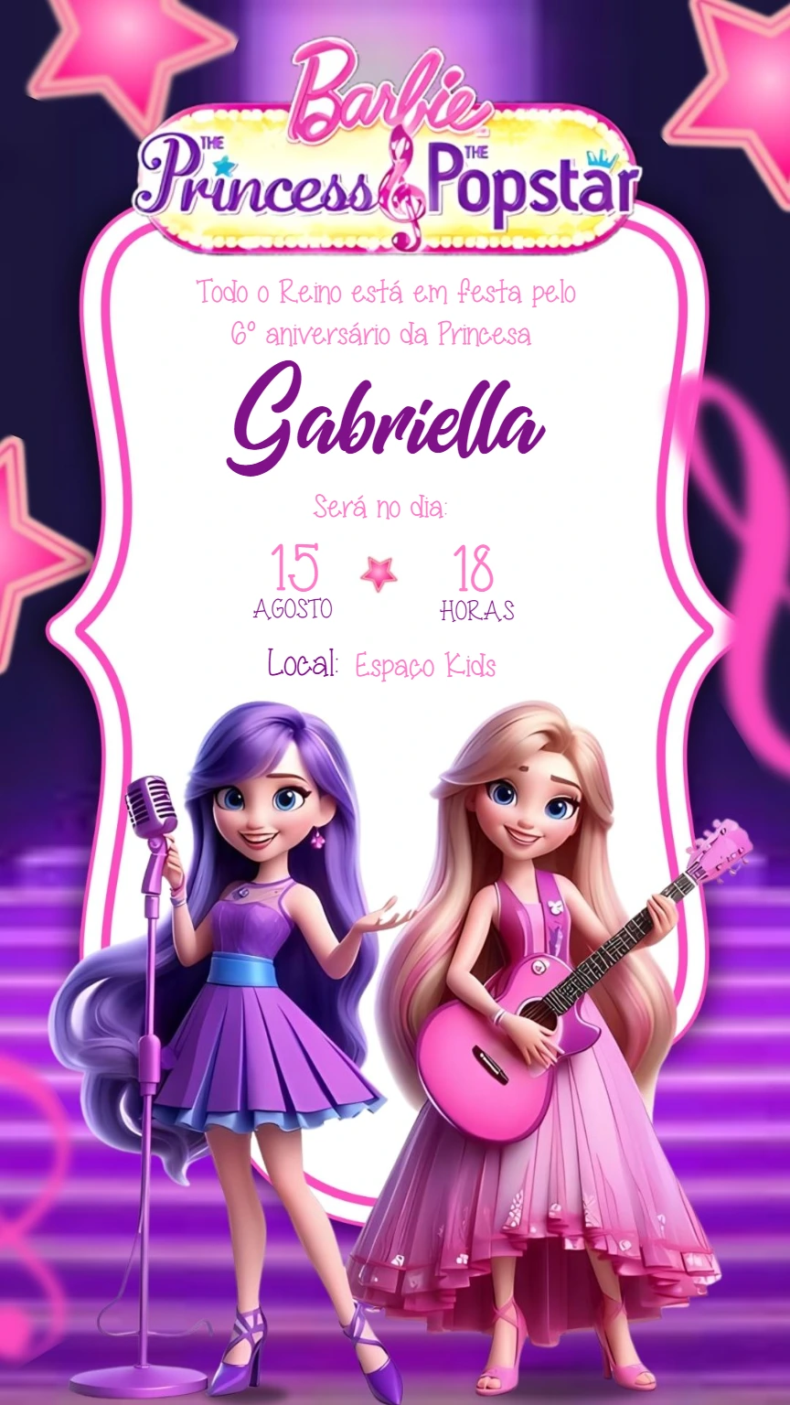Convite Aniversário Barbie Princesa e Popstar para Editar Online