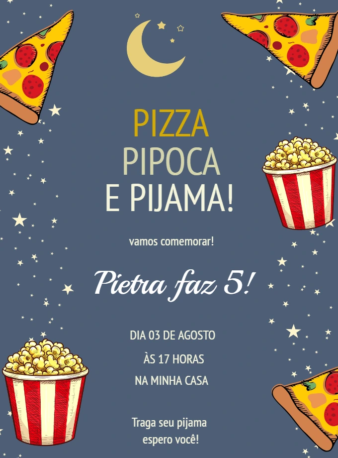 Convite Festa do Pijama Pizza e Pipoca para Editar Online