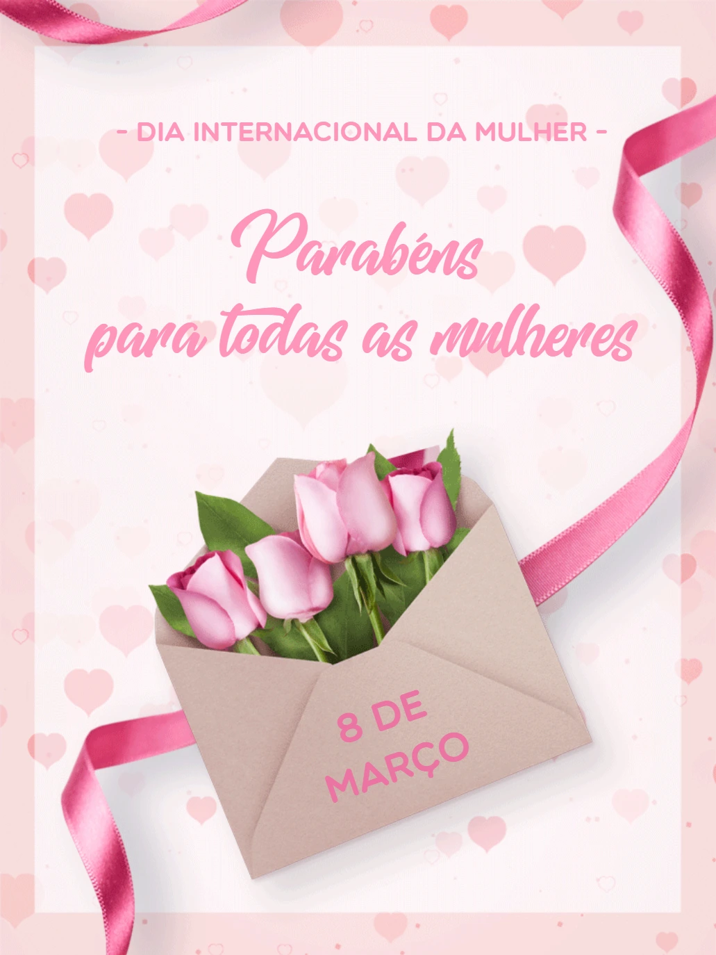 Homenagem Dia da Mulher com Flores para Editar e Enviar