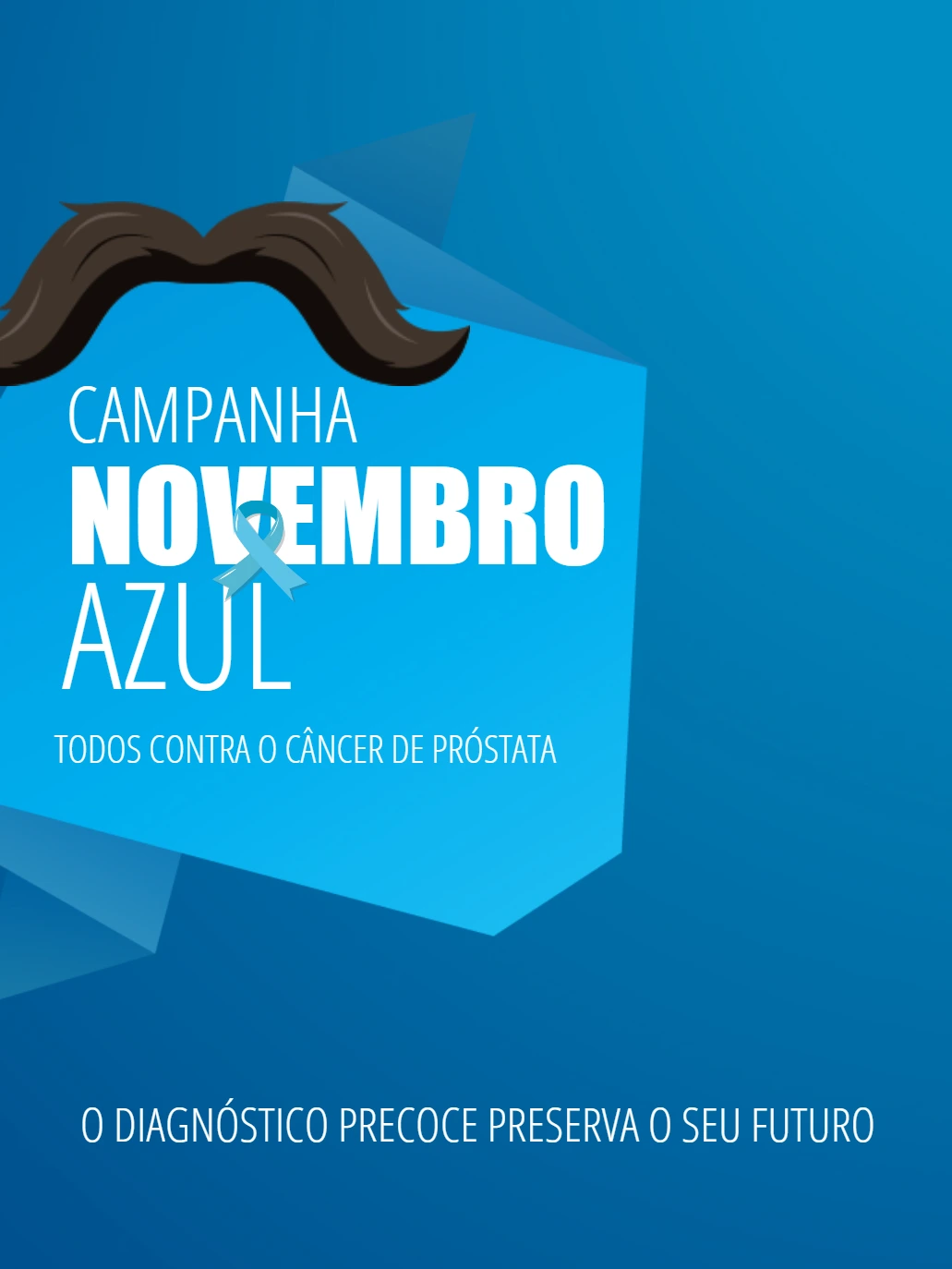 Post Novembro Azul Editável para Campanha de Conscientização