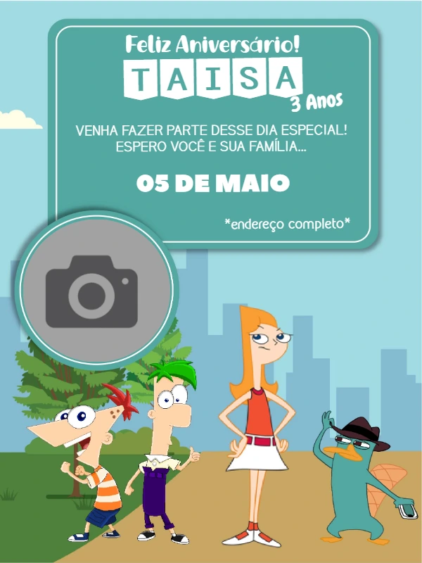 Convite Aniversário Phineas e Ferb com Foto para Editar