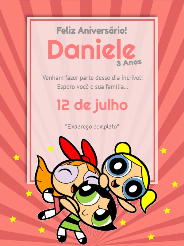 Convite de Aniversário Meninas Super Poderosas para Editar Online