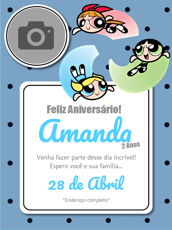 Convite de Aniversário Meninas Super Poderosas com Foto para Editar