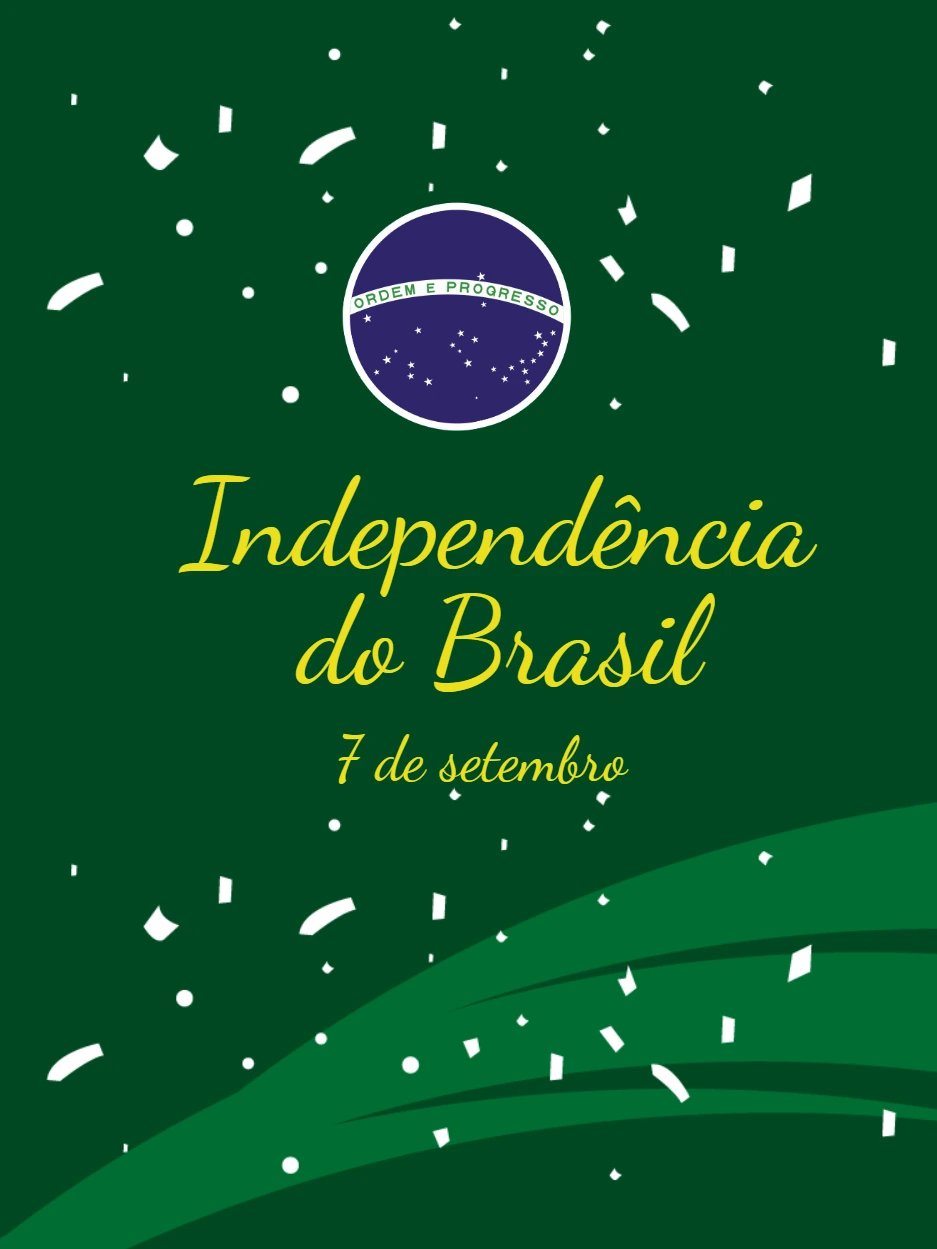 Post Independência do Brasil com Bandeira para Editar Online