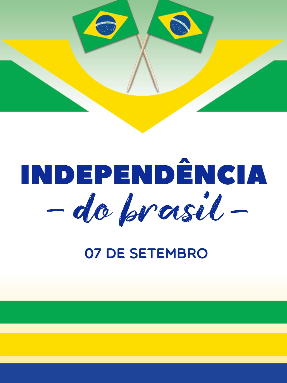 Post Independência do Brasil com Bandeira para Editar Online