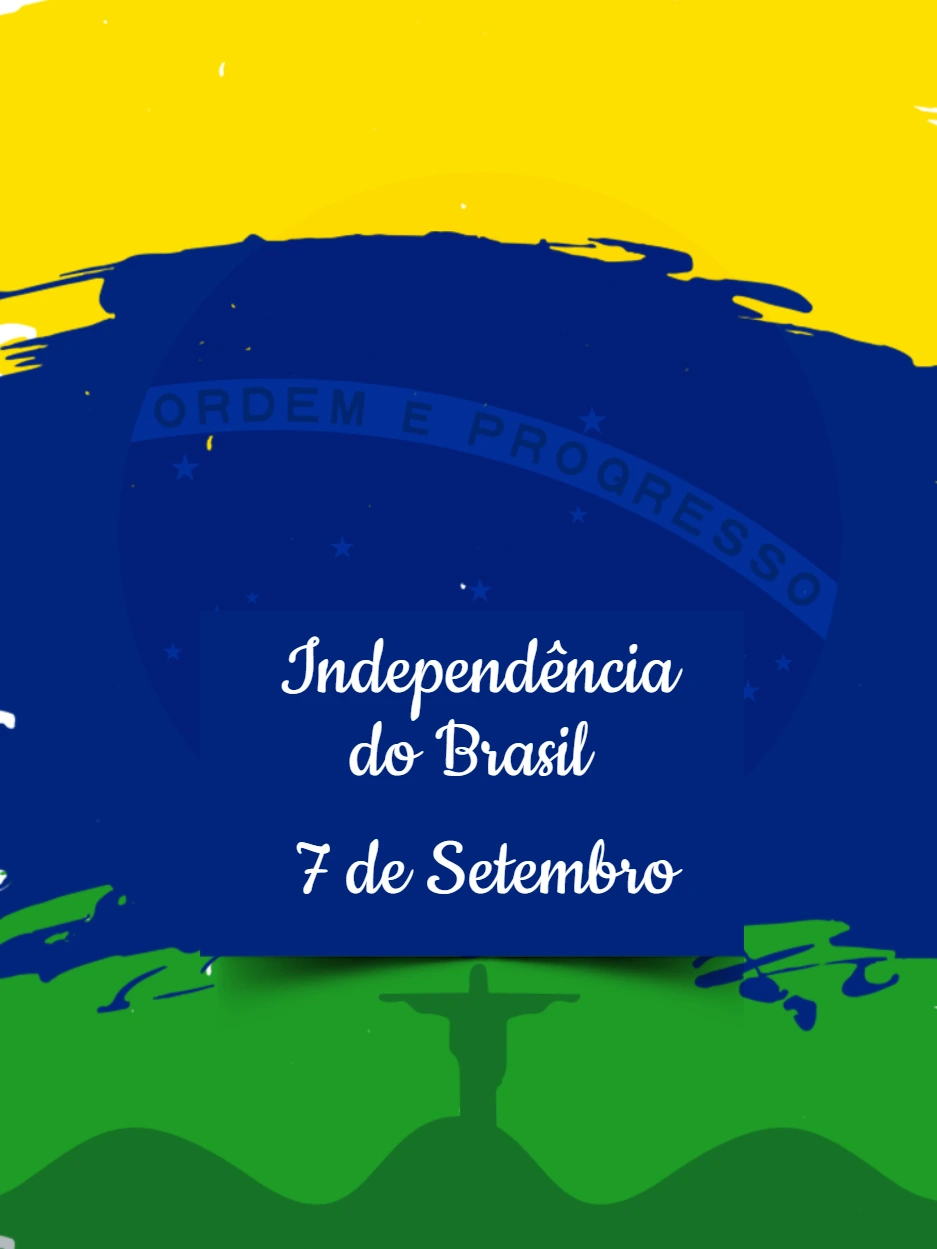 Post Independência do Brasil com Bandeira para Editar Online