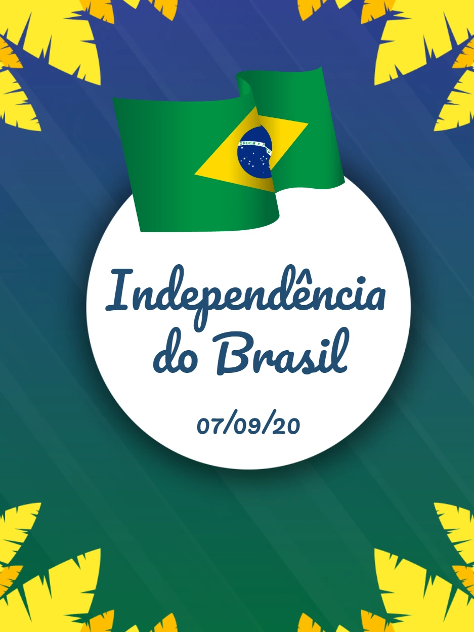 Post Dia da Independência do Brasil para Editar e Compartilhar