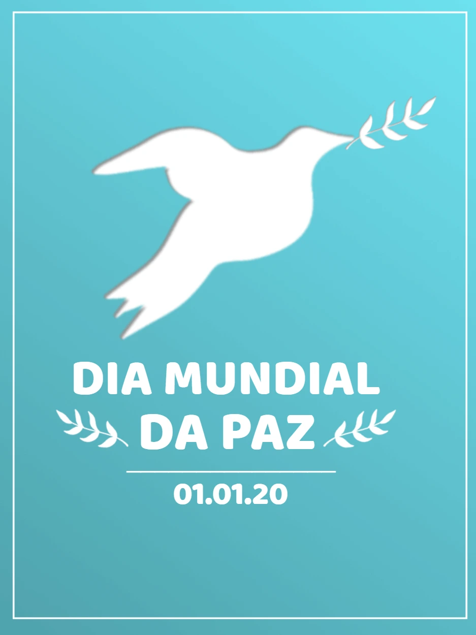 Post Dia Mundial da Paz com Pomba Branca para Editar