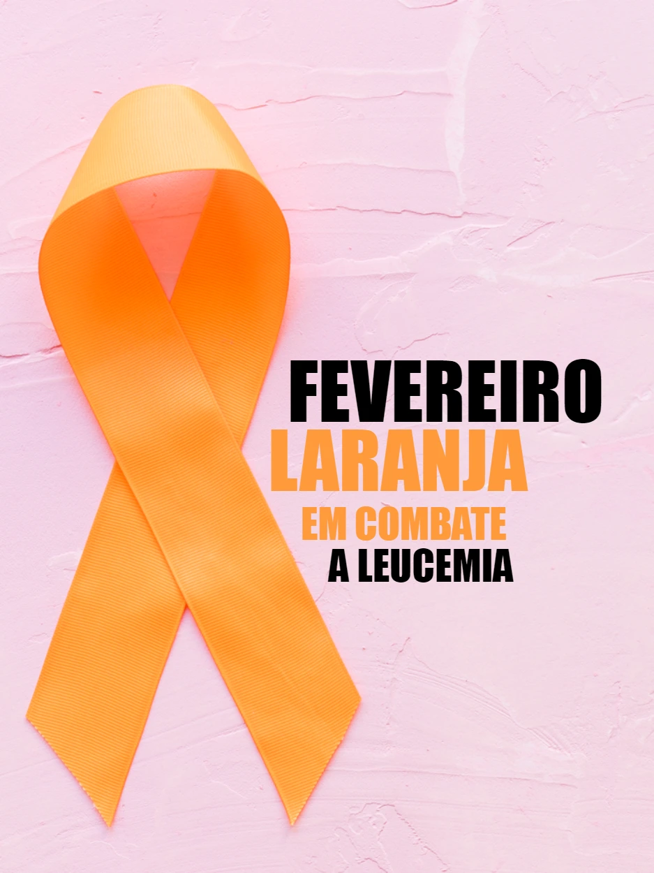 Post Editável Fevereiro Laranja sobre Leucemia para Editar