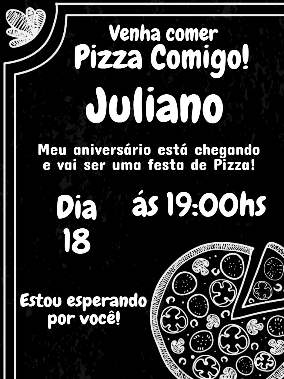 Convite de Aniversário Pizza Estilo Lousa para Editar Online