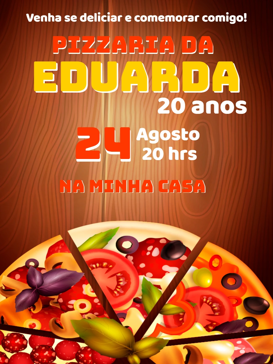 Convite de Aniversário Tema Pizzaria para Editar Online