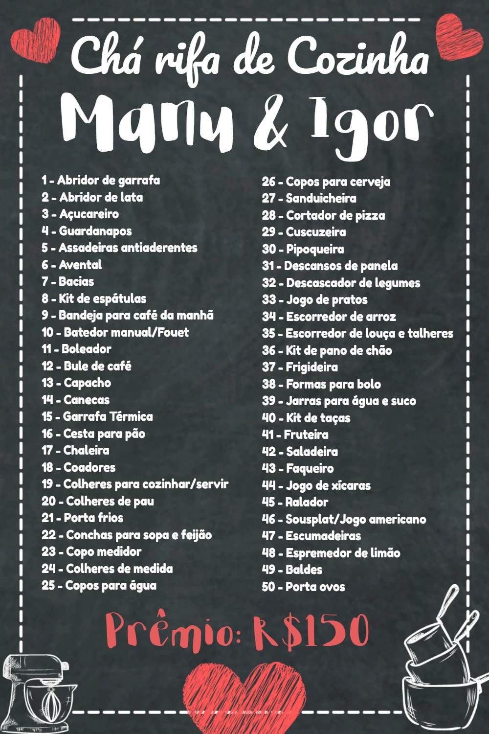 Rifa de Chá de Cozinha Quadro Negro para Editar Online