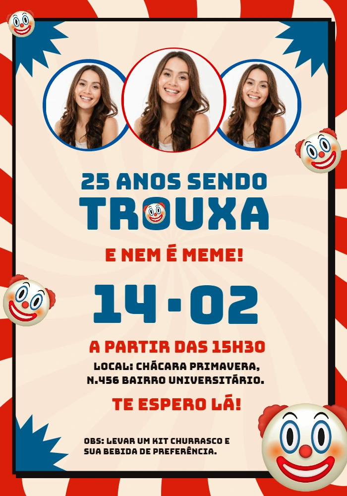 Convite Aniversário Engraçado Trouxa com Foto para Editar