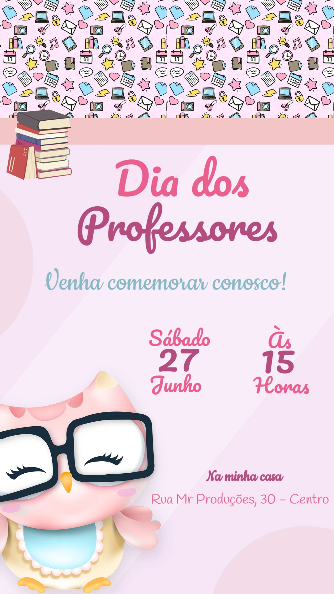 Convite Dia dos Professores com Coruja Fofa para Editar Online