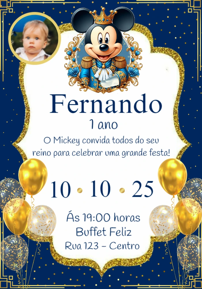 Convite Aniversário Mickey Realeza com Foto para Editar Online