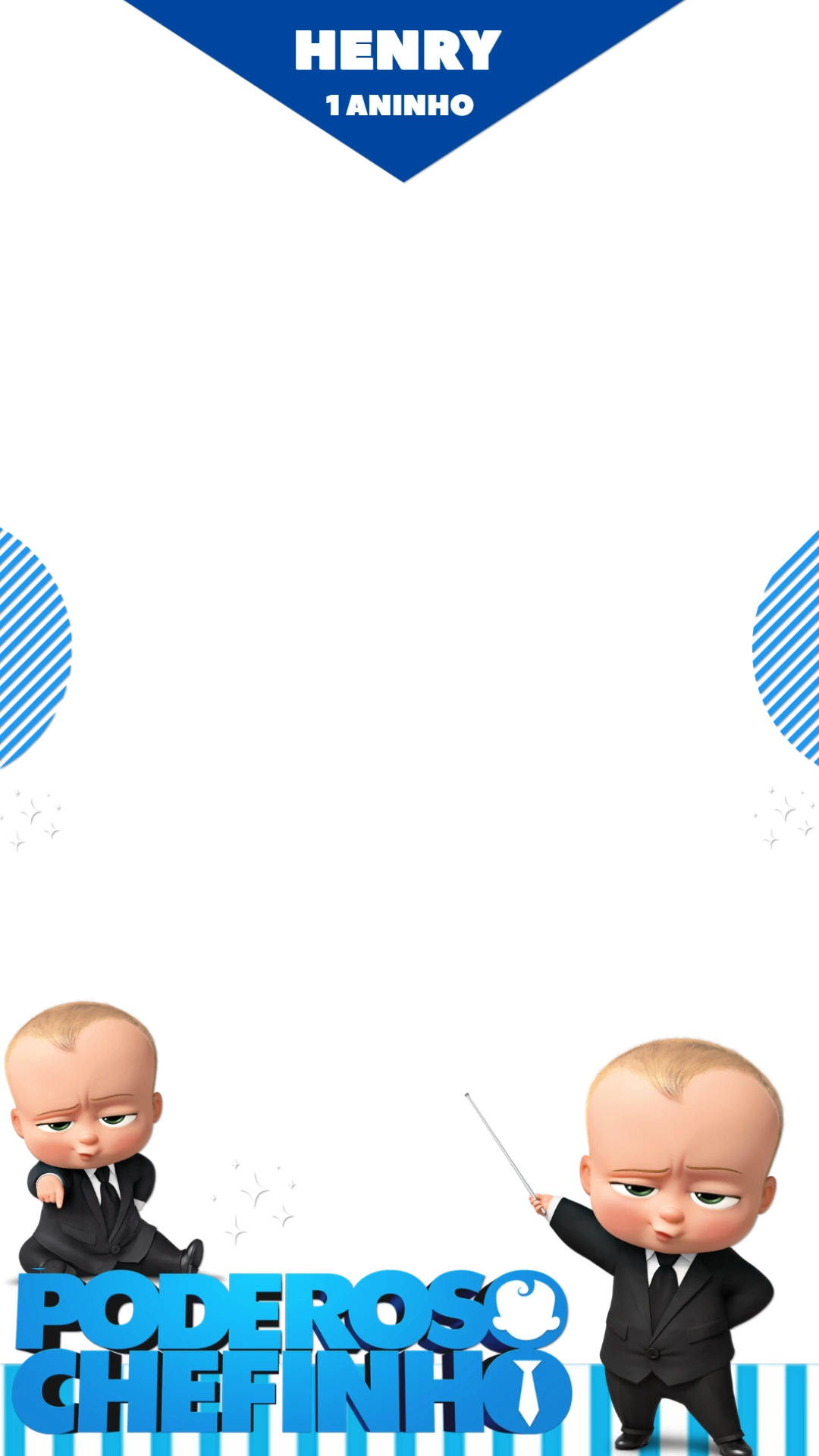 Moldura Aniversário Poderoso Chefinho para Editar Online