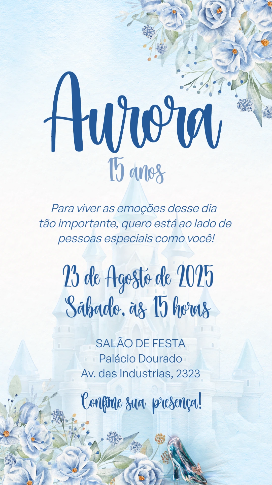 Convite 15 Anos Princesa Cinderela Floral Azul para Editar