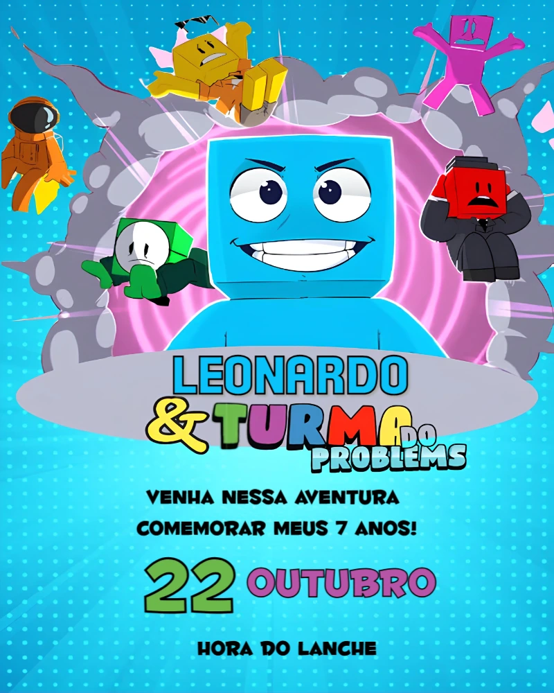 Convite Aniversário Turma do Problems com Personagens para Editar