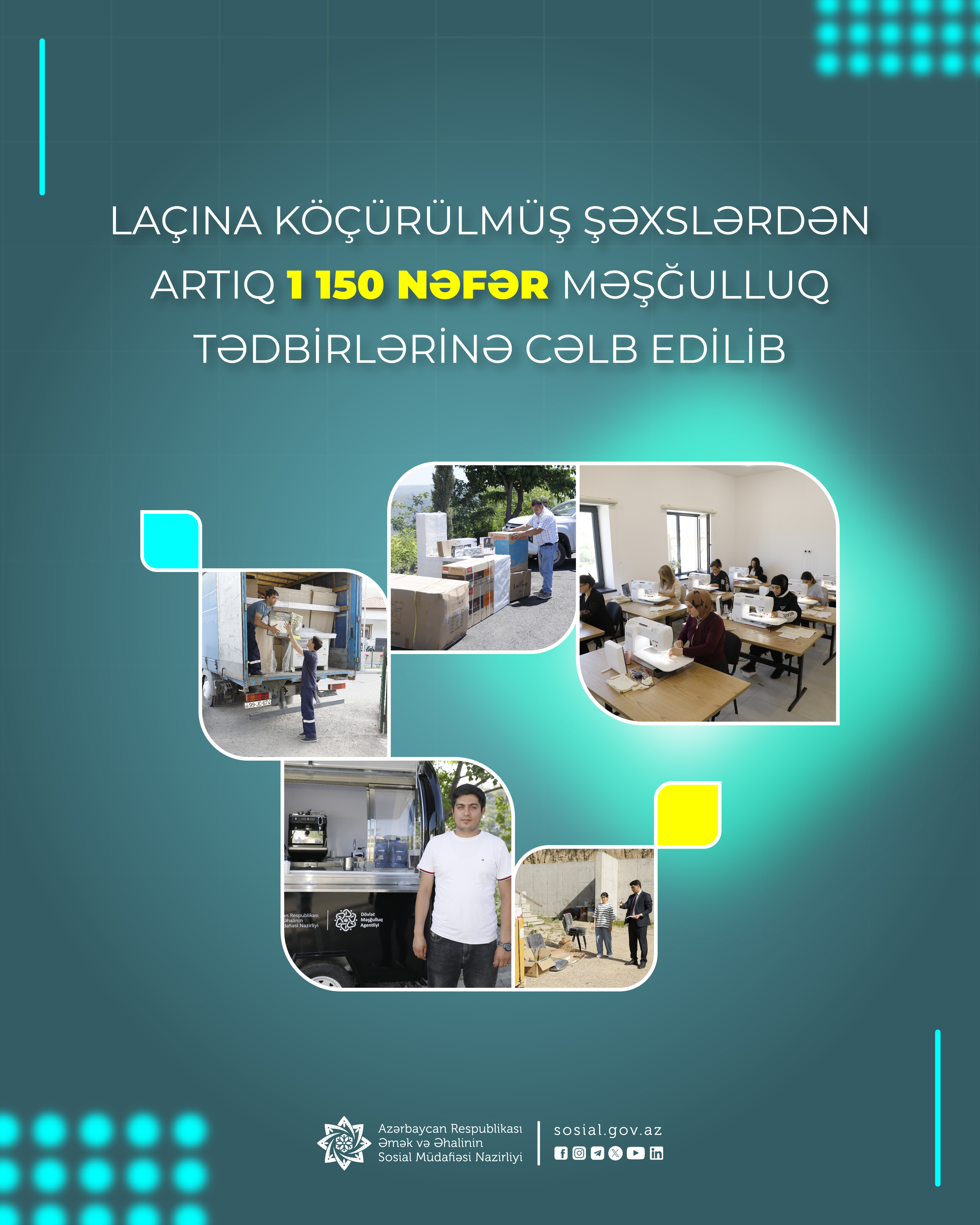 Laçına köçürülmüş şəxslərdən artıq 1150 nəfər  məşğulluq tədbirlərinə cəlb edilib   